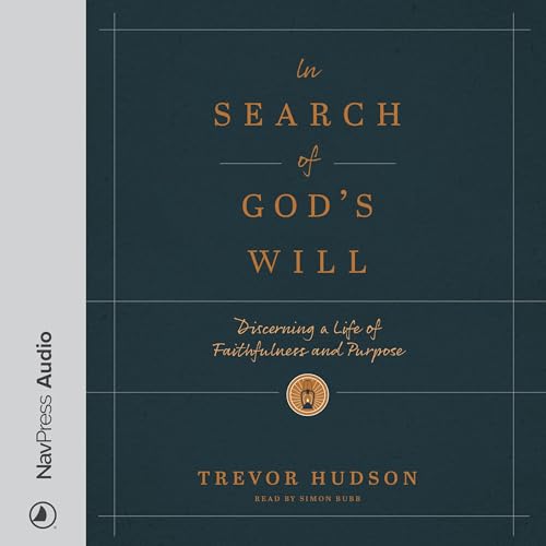 Cover of In Search of God's Will