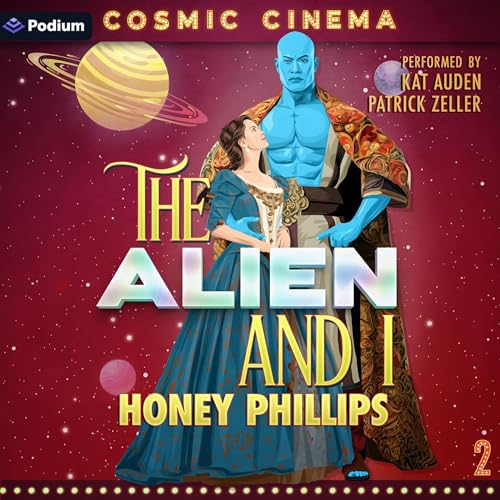 Cover of The Alien and I
