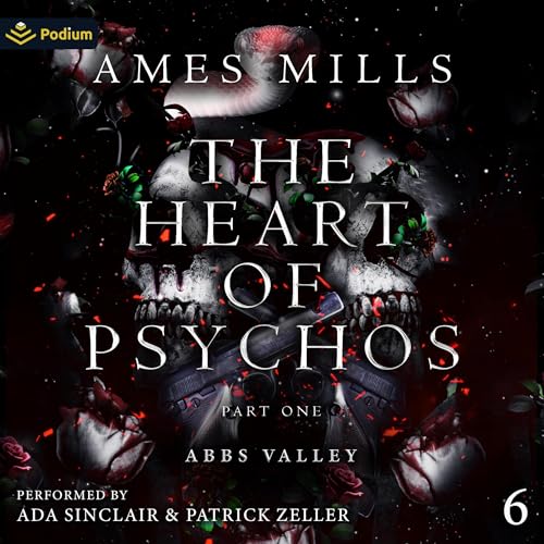 Cover of The Heart of Psychos: Part One