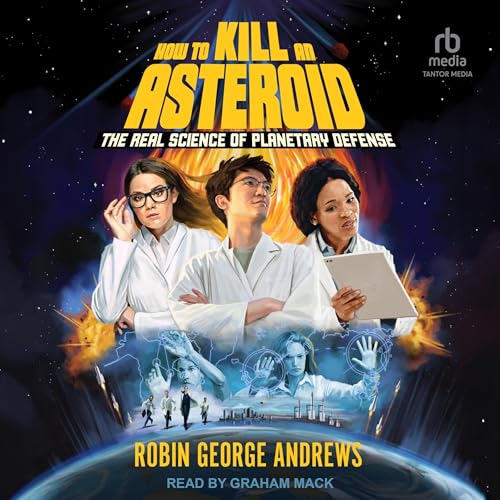 Cover of How to Kill an Asteroid