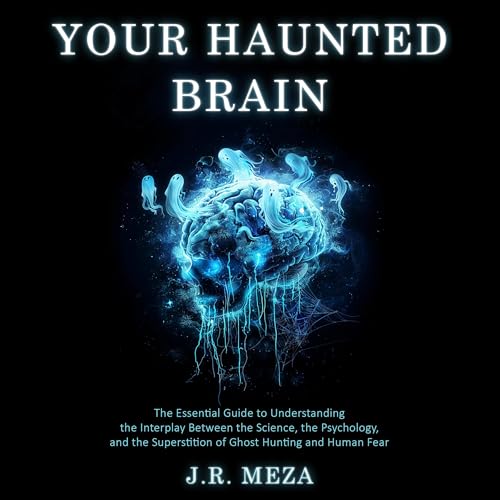 Cover of Your Haunted Brain