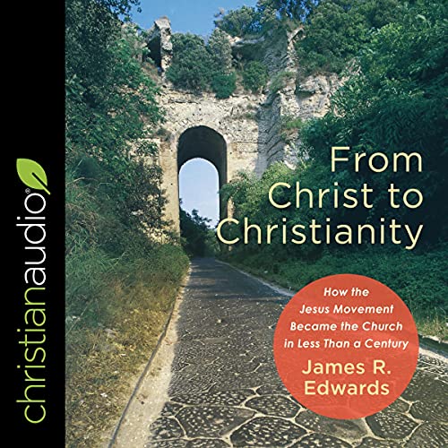 Cover of From Christ to Christianity