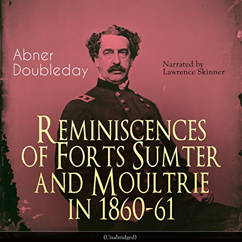 Cover of Reminiscences of Forts Sumter and Moultrie in 1860-61