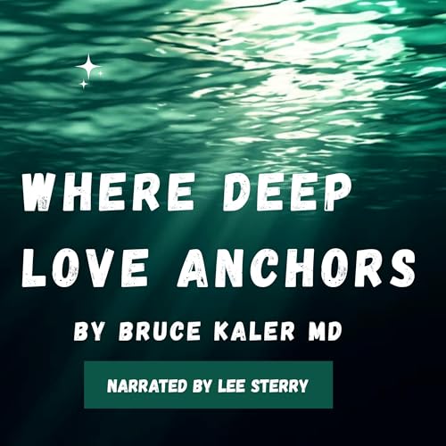 Cover of Where Deep Love Anchors