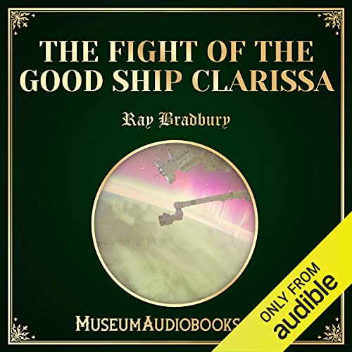 Cover of The Fight of the Good Ship Clarissa