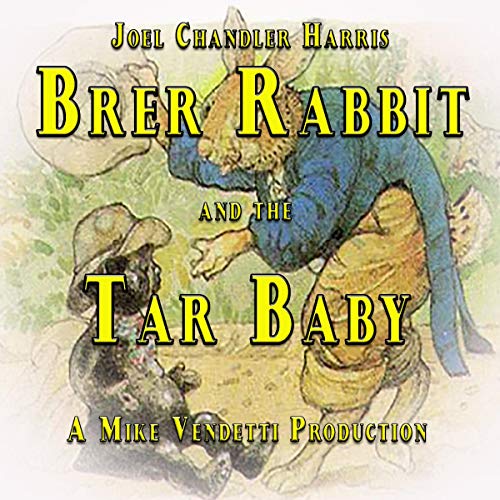 Cover of Brer Rabbit and the Tar Baby