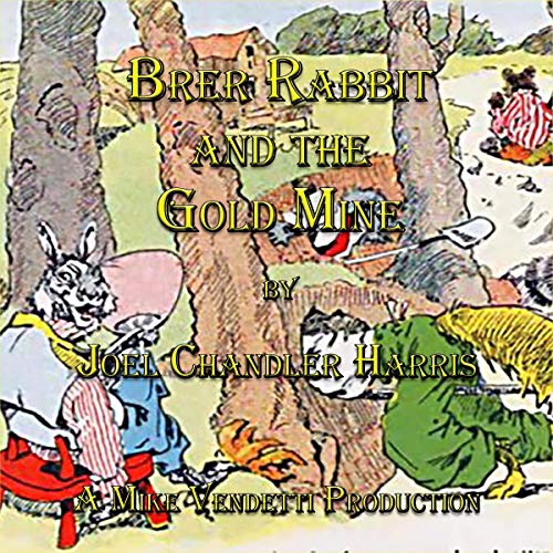 Cover of Brer Rabbit and the Gold Mine