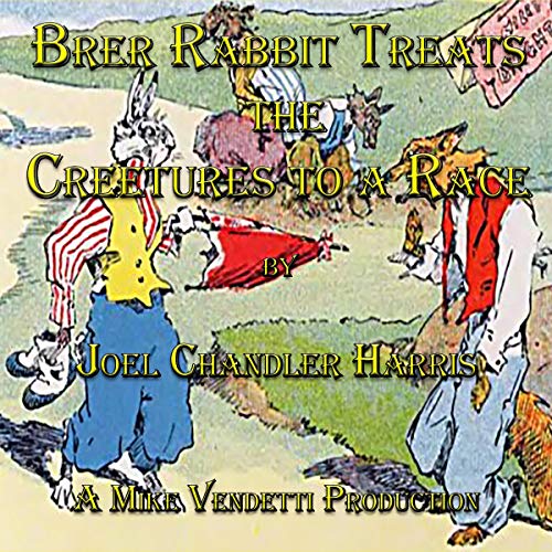 Cover of Brer Rabbit Treats the Creetures to a Race