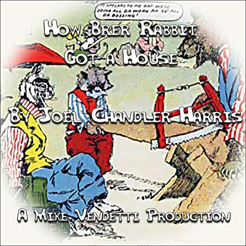 Cover of How Brer Rabbit Got a House