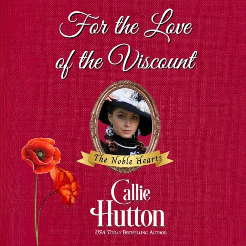 Cover of For the Love of the Viscount