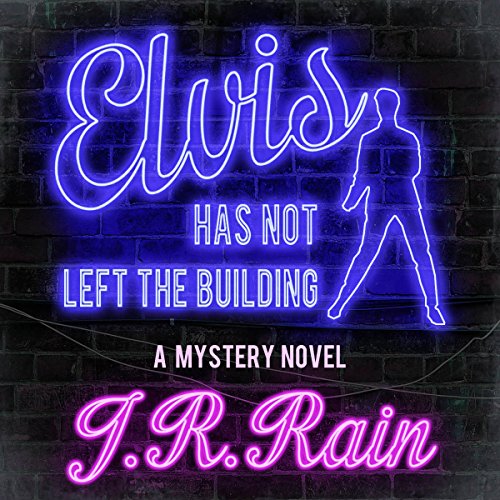 Cover of Elvis Has Not Left the Building
