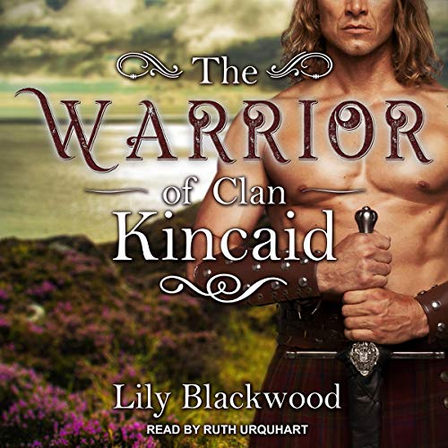 Cover of The Warrior of Clan Kincaid