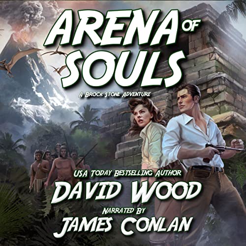 Cover of Arena of Souls: A Brock Stone Adventure