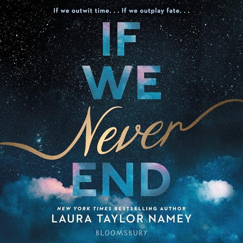 Cover of If We Never End