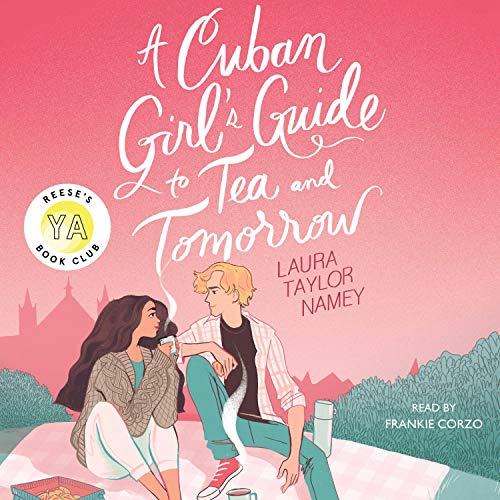 Cover of A Cuban Girl's Guide to Tea and Tomorrow
