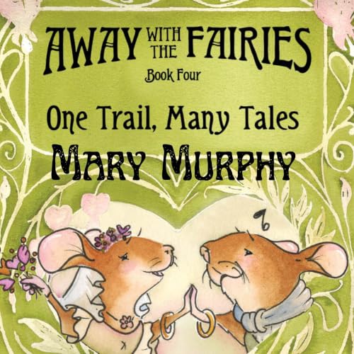 Cover of Away with the Fairies, Book 4