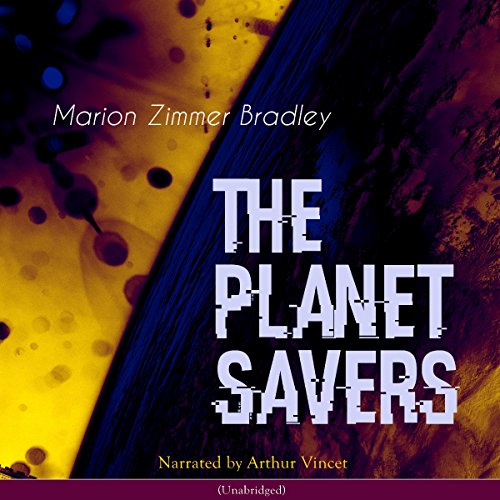 Cover of The Planet Savers