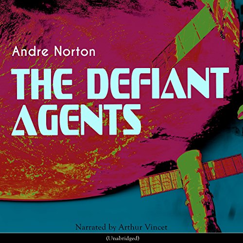 Cover of The Defiant Agents