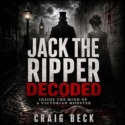 Cover of Jack the Ripper Decoded