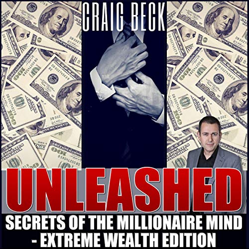 Cover of Unleashed: Secrets of the Millionaire Mind