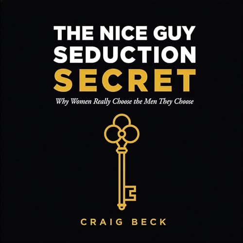 Cover of The Nice Guy Seduction Secret
