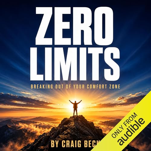 Cover of Zero Limits: Breaking Out of Your Comfort Zone