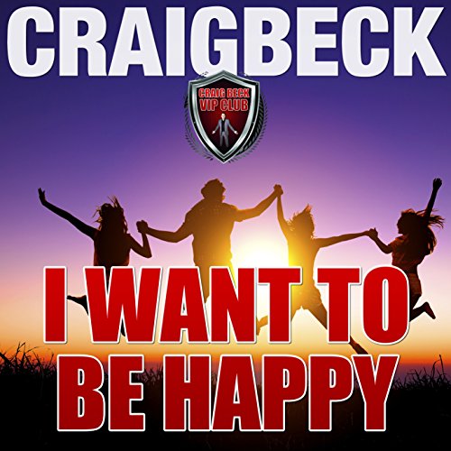 Cover of I Want to Be Happy
