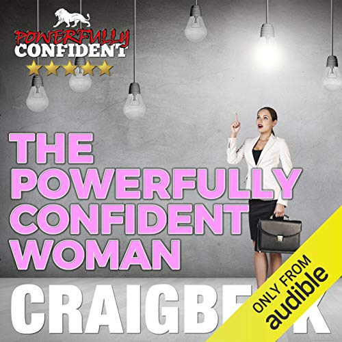 Cover of The Powerfully Confident Woman