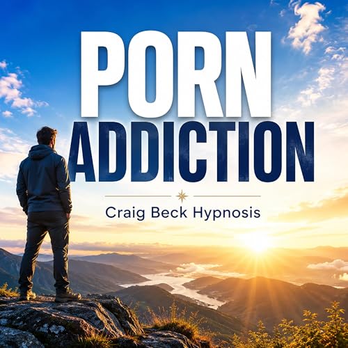 Cover of Porn Addiction: Craig Beck Hypnosis