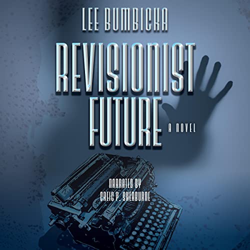 Cover of Revisionist Future