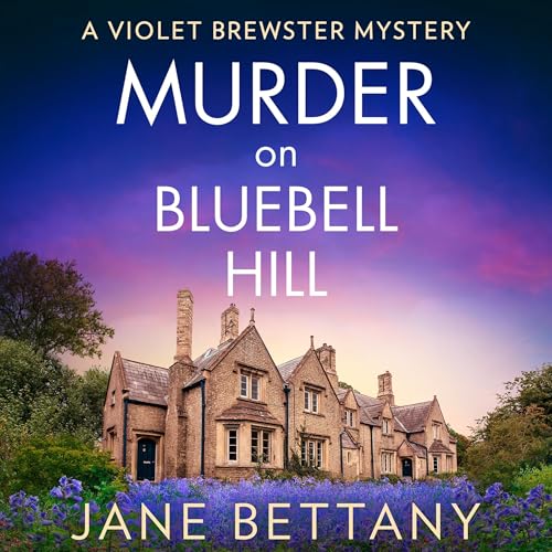 Cover of Murder on Bluebell Hill