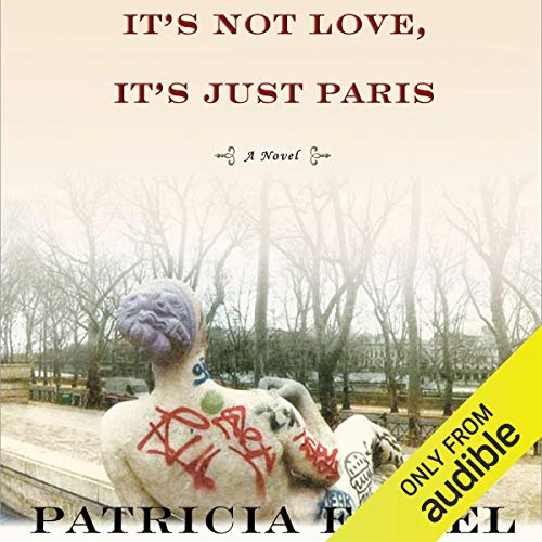 Cover of It's Not Love, It's Just Paris
