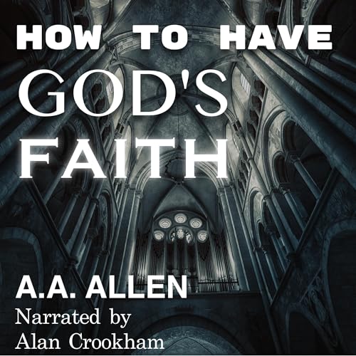 Cover of How to Have God's Faith