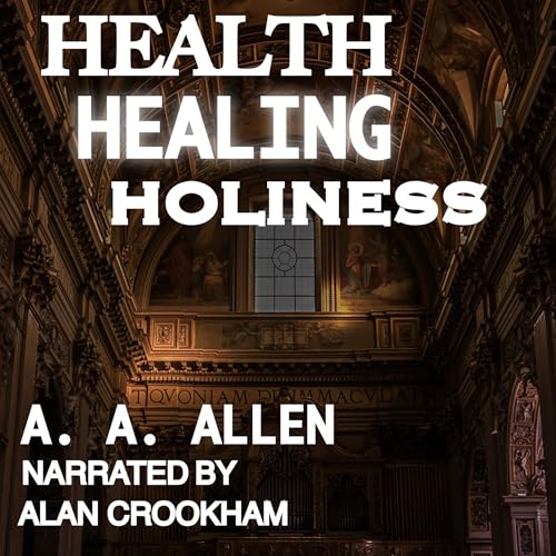 Cover of Health Healing Holiness