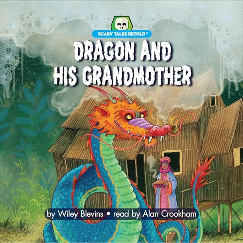 Cover of Dragon and His Grandmother