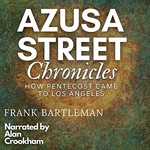 Cover of Azusa Street Chronicles