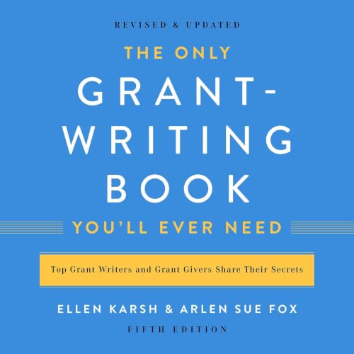 Cover of The Only Grant-Writing Book You'll Ever Need