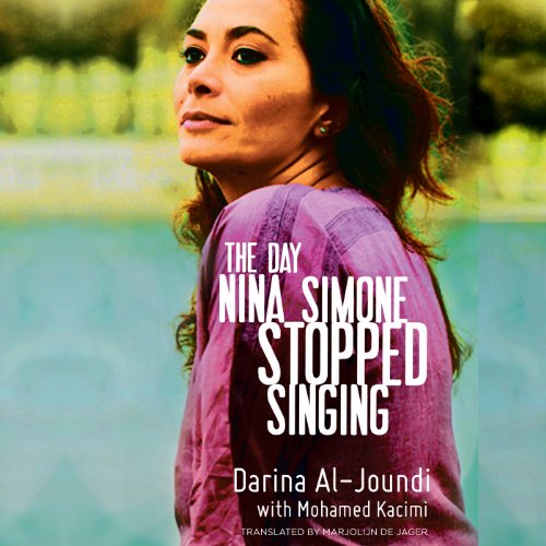 Cover of The Day Nina Simone Stopped Singing
