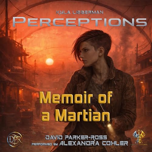 Cover of Memoir of a Martian: Loyalty Comes at a Price