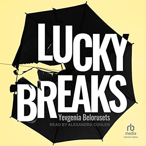 Cover of Lucky Breaks