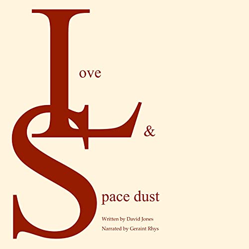 Cover of Love and Space Dust
