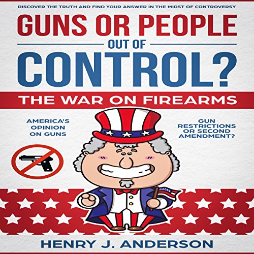 Cover of Guns or People out of Control?