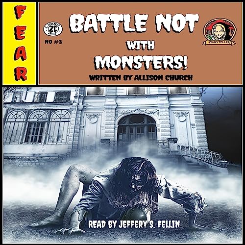 Cover of Battle Not with Monsters!
