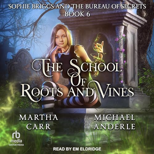 Cover of Sophie Briggs and the Bureau of Secrets