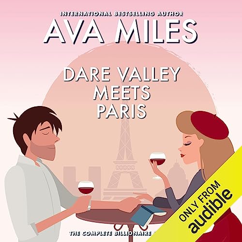 Cover of Dare Valley Meets Paris Billionaire: The Complete Mini-Series