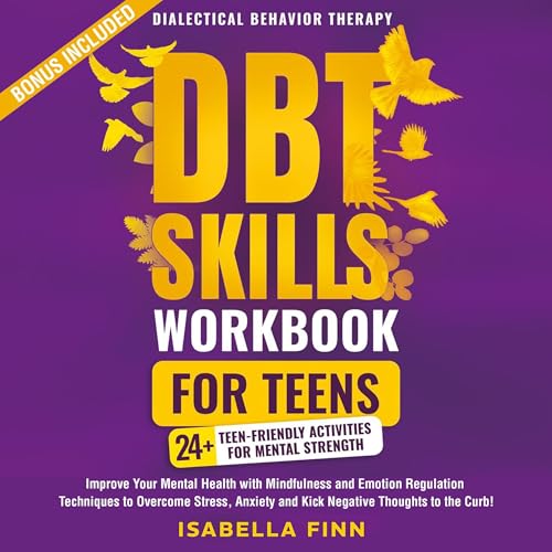 Cover of DBT Skills Workbook for Teens
