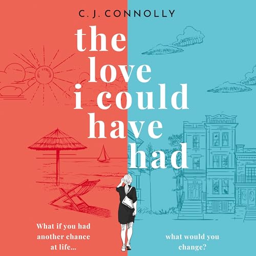 Cover of The Love I Could Have Had