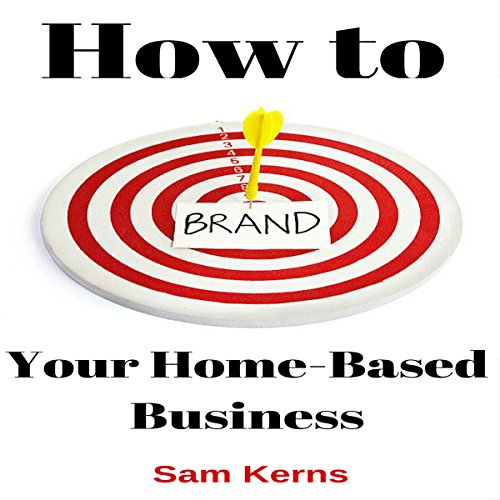 Cover of How to Brand Your Home-Based Business