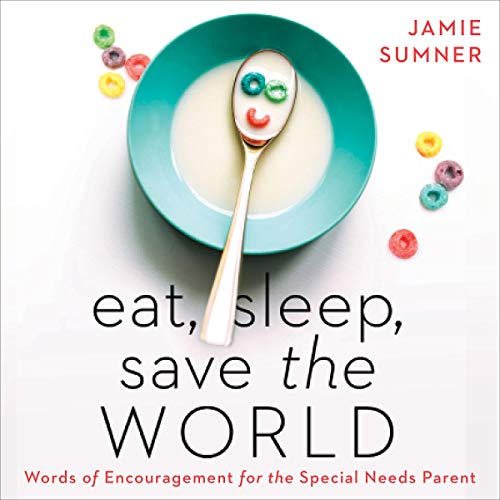 Cover of Eat, Sleep, Save the World