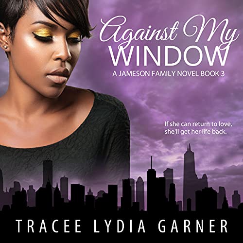 Cover of Against My Window